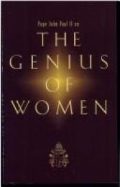 book cover of Pope John Paul II on The Genius of Women by Jan Pavel II.