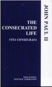 book cover of Consecrated Life by Pope John Paul II