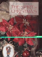 book cover of The Spirit of Christmas Leisure Arts Book 12, 1998 (Creative Holiday Ideas) by Leisure Arts