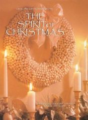 book cover of The Spirit of Christmas (Creative Holiday Ideas Book Fifteen) by Leisure Arts