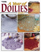 book cover of A Year of Doilies Book 5 (Leisure Arts #3706) by Leisure Arts