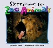 book cover of Sleepytime for zoo animals by Sebastião Alba