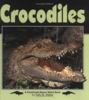 book cover of Crocodiles (Nature Watch) by Sally M. Walker