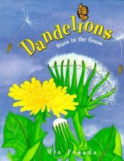 book cover of Dandelions: Stars in the Grass by Mia Posada