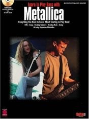 book cover of LEARN TO PLAY BASS WITH METALLICA BASS INSTRUCTION BK by Metallica