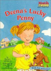 book cover of Deena's Lucky Penny (Math Matters) by Barbara deRubertis