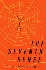 book cover of The seventh sense by T. J. MacGregor