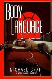 book cover of Body Language (Mark Manning Mysteries 3) by Michael Craft