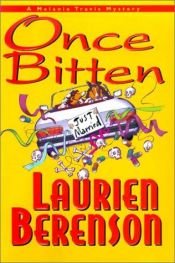 book cover of Once Bitten (Melanie Travis 8) by Laurien Berenson