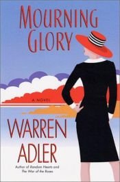 book cover of Mourning glory by Warren Adler