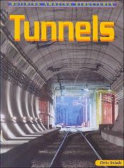 book cover of Tunnels (Building Amazing Structures) by Chris Oxlade