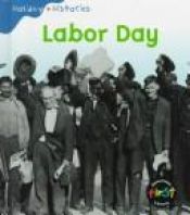 book cover of Labor Day (Holiday Histories) by Tamim Ansary