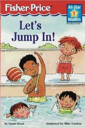 book cover of Let's Jump In by Susan Hood