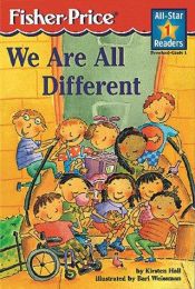 book cover of We Are All Different by Kirsten Hall