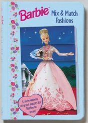 book cover of Barbie: Fashions (Barbie Mix & Match) by Rita Balducci