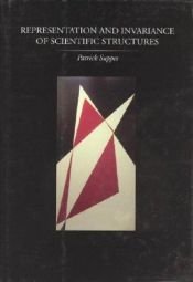 book cover of Representation and Invariance of Scientific Structures by Patrick Suppes