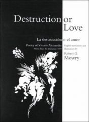 book cover of La destrucción o el amor by Vicente Aleixandre