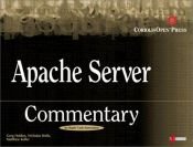 book cover of Apache Server Commentary with CDROM by Greg Holden