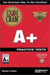 book cover of A Practice Tests Exam Cram by Michael A. Pastore