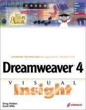 book cover of Dreamweaver 4 Visual Insight by Greg Holden