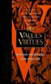 book cover of Values, virtues by Howard G. Hendricks