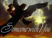 book cover of Someone With You by Larry Libby