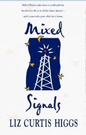 book cover of Mixed signals by Liz Curtis Higgs