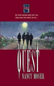 book cover of The Quest (The Mustard Seed Series #2) by Nancy Moser