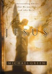 book cover of Jesus (In God's light) by Michael Green