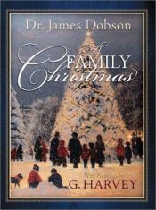 book cover of A Family Christmas by James Dobson