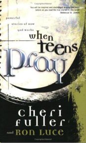 book cover of When teens pray by Cheri Fuller