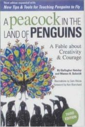 book cover of Peacock in the Land of Penguins by B J Gallagher Hateley