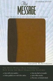 book cover of The Message Tan and Dark Brown Lthr Lk: The Bible in Contemporary Language by Eugene H. Peterson