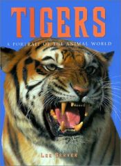 book cover of Tigers (Portraits of the Animal World) by Lee Server