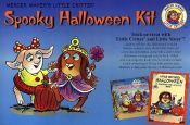 book cover of Spooky Halloween Kit: A Story Book, a Coloring and Activity Book, a Flashlight, and a Trick-Or-Treat Bag (Little Critter) by Mercer Mayer