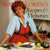 book cover of Sophia Loren's Recipes and Memories by Sophia Loren