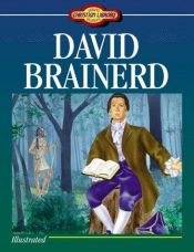 book cover of David Brainerd (Young Readers Christian Library) by Richard A. Hasler