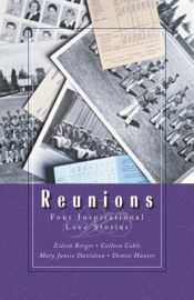 book cover of Reunions : Visionary Encounters With Departed Loved Ones by Raymond Moody