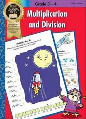 book cover of Multiplication and Division: Grades 3-4 (Home Learning Tools) by Dalmatian Press