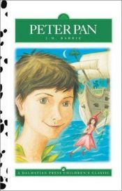 book cover of Peter Pan (Dalmatian Press Adapted Classic) by Џејмс Метју Бари