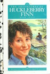 book cover of Adventures of Huckleberry Finn (Dalmatian Press Adapted Classic) by مارك توين