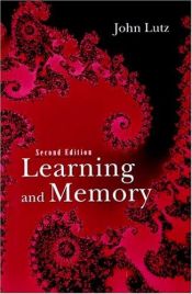 book cover of Learning and Memory by John Lutz