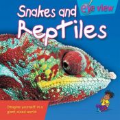 book cover of Snakes and Reptiles (Eye View) by Brian Williams