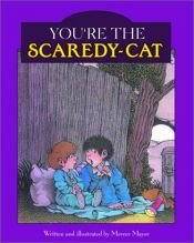 book cover of You're the Scaredy-Cat by Μέρσερ Μάγιερ