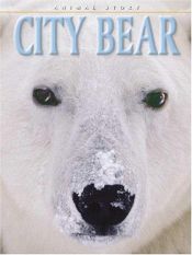 book cover of City Bear by Dougal Dixon