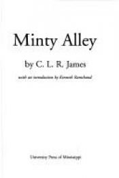 book cover of Minty Alley by C. L. R. James