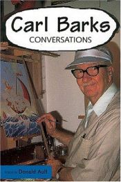 book cover of Carl Barks: Conversations (Conversations With Comic Artists) by Carl Barks