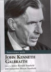 book cover of Interviews With John Kenneth Galbraith (Conversations With Public Intellectuals Series) by John Kenneth Galbraith
