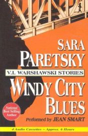 book cover of Windy City Blues (V.I. Warshawski Novels) by Sara Paretsky