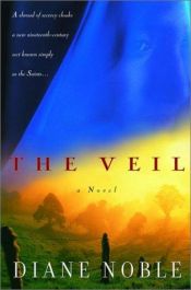 book cover of The veil by Diane Noble